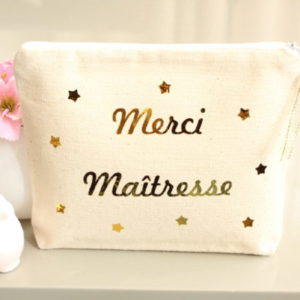 Trousse Pochette étoiles "MERCI maîtresse" personnalisable